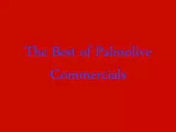 Best of Palmolive Commercials